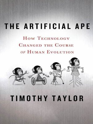 cover image of The Artificial Ape